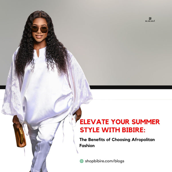 Elevate your summer style with bibire